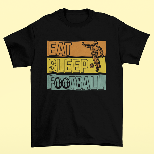 Unisex Classic Round Neck T-Shirt | Eat Sleep Football